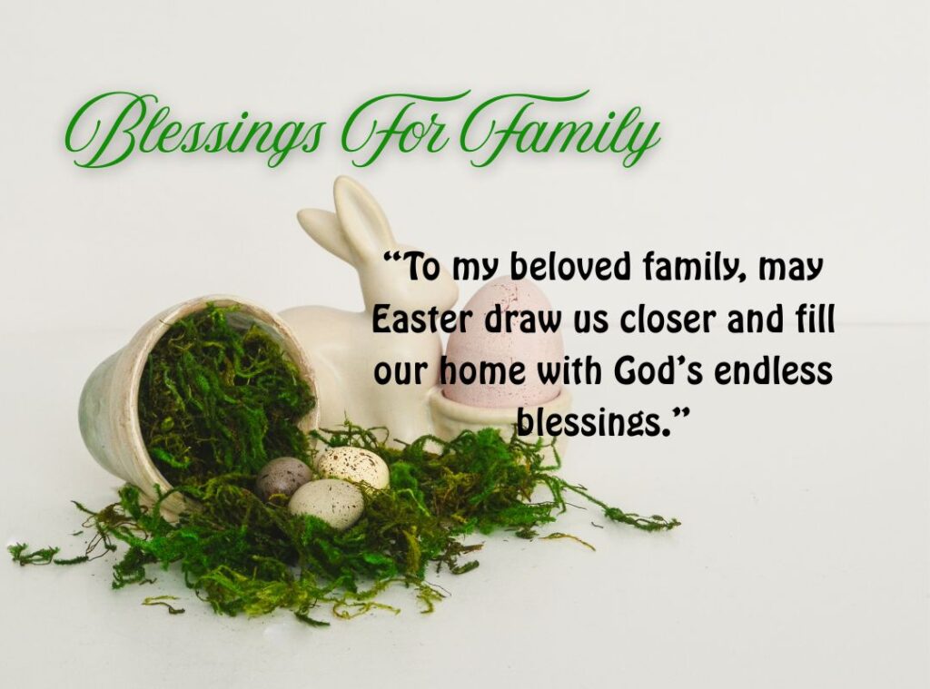 Happy Easter Blessings For Family