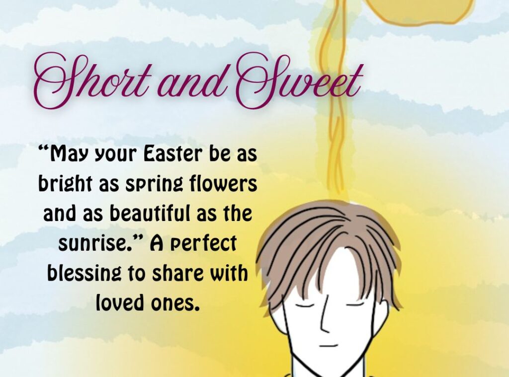 Short and Sweet Easter Blessings