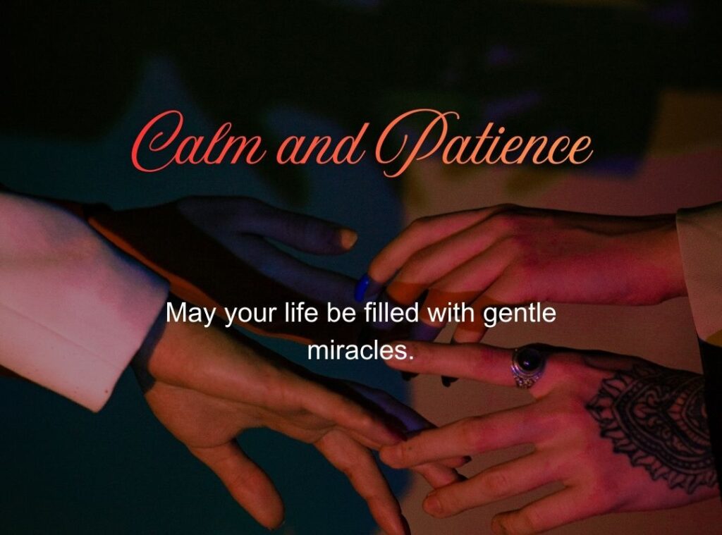 Blessings for Inner Calm and Patience