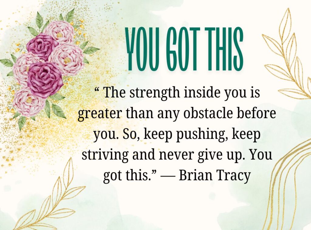 Believe in Yourself: You Got This!