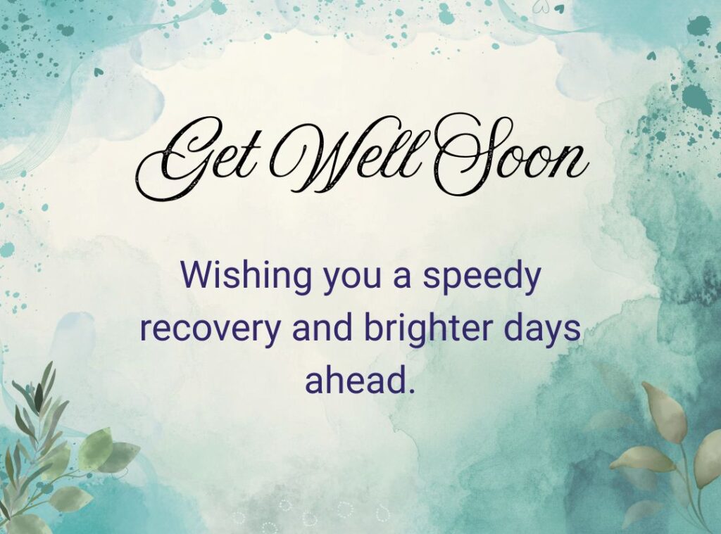 Heartfelt Get Well Soon Wishes