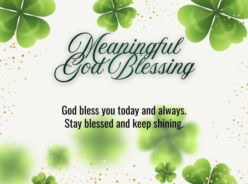 Meaningful God Blessing Quotes to Brighten Your Day