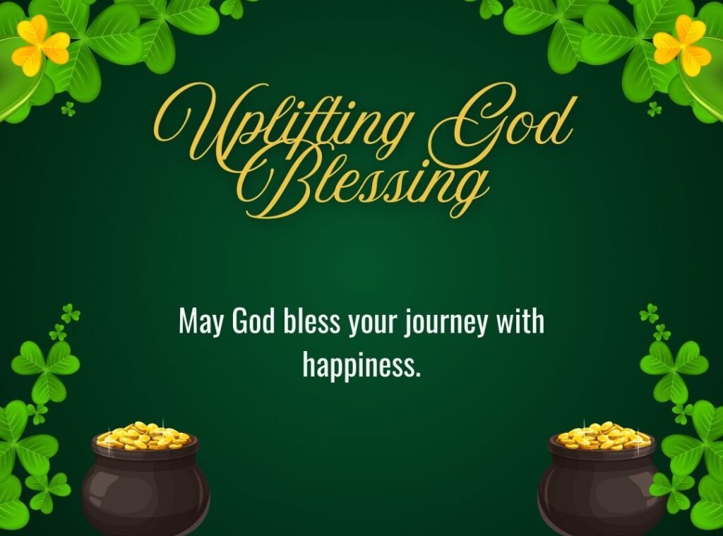 Uplifting God Blessing Quotes
