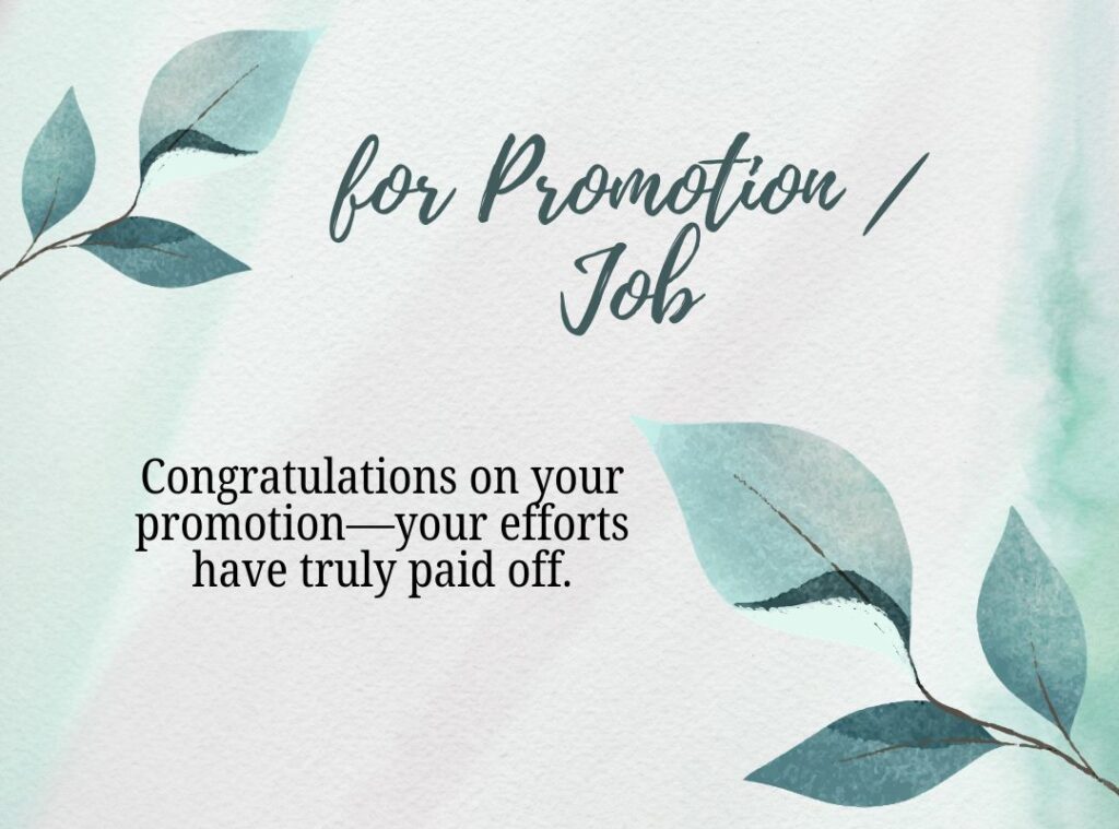 Congratulations for Promotion / Job