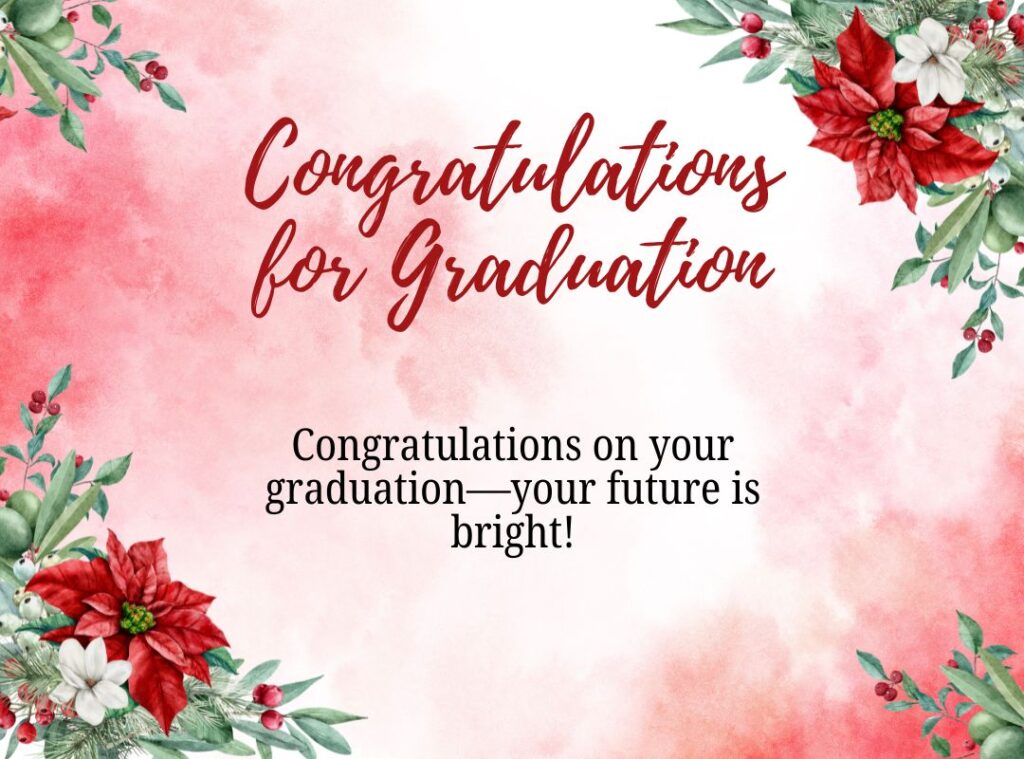 Congratulations for Graduation