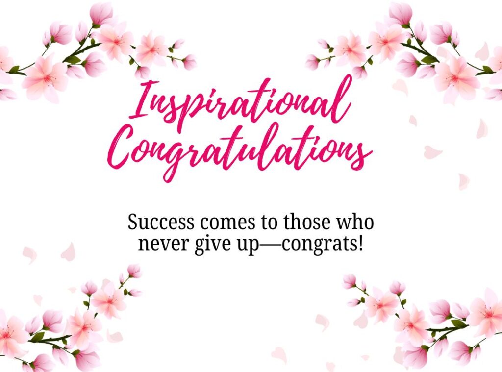 Inspirational Congratulations Messages