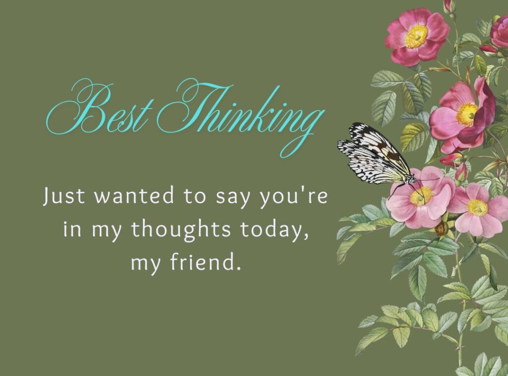 Thinking of You Messages for Friends