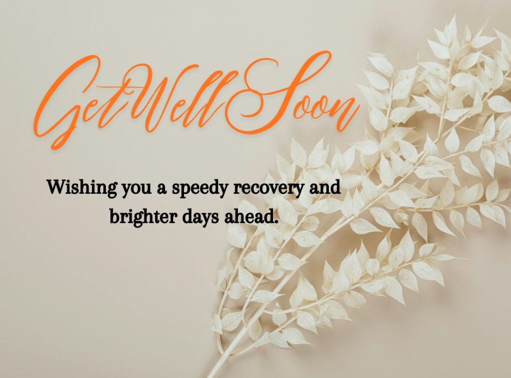 Short Get Well Soon Messages