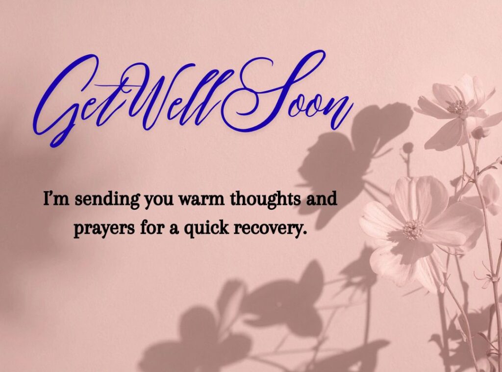 Heartfelt Get Well Soon Messages