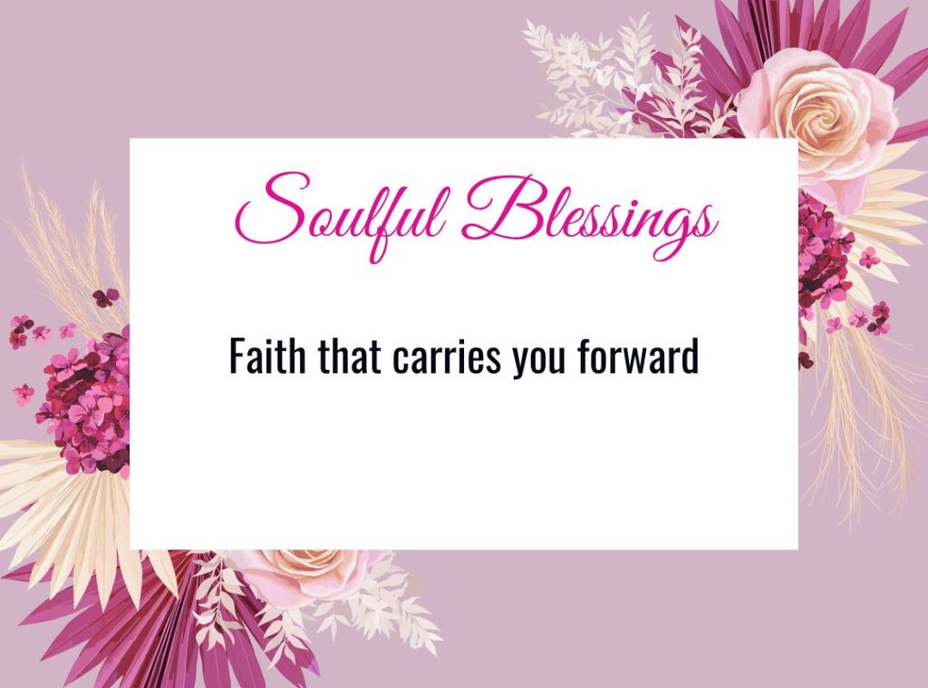 Spiritual & Soulful Blessings