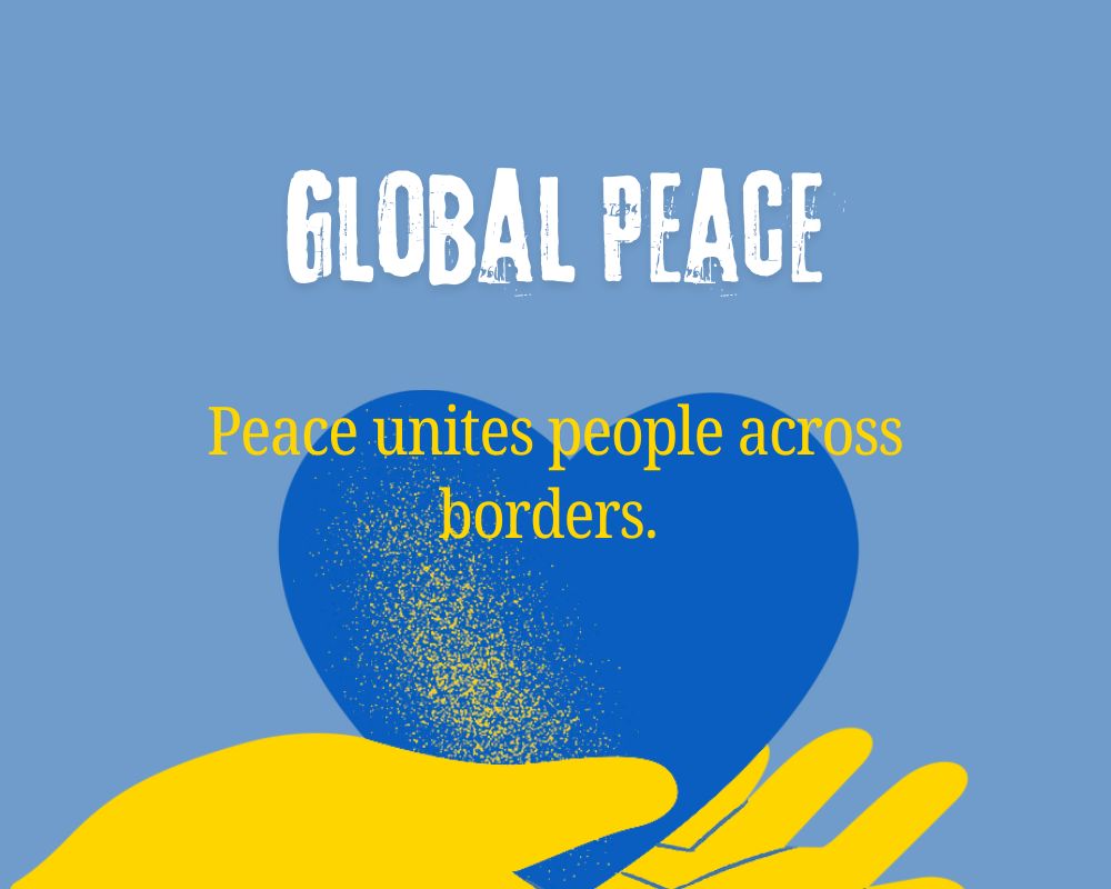 Global Peace and Humanity Quotes