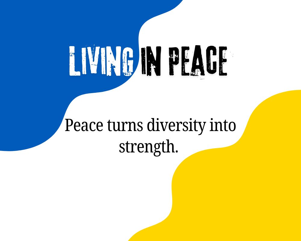 Heartfelt Quotes on Living in Peace